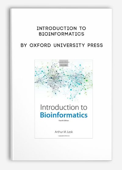 Introduction to Bioinformatics by Oxford University Press