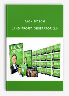 Jack Bosch – Land Profit Generator 2.0