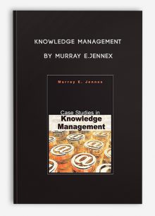 Knowledge Management by Murray E.Jennex