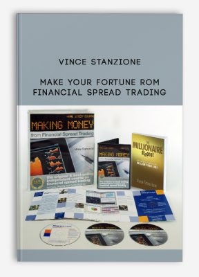 Make Your Fortune rom Financial Spread Trading by Vince Stanzione