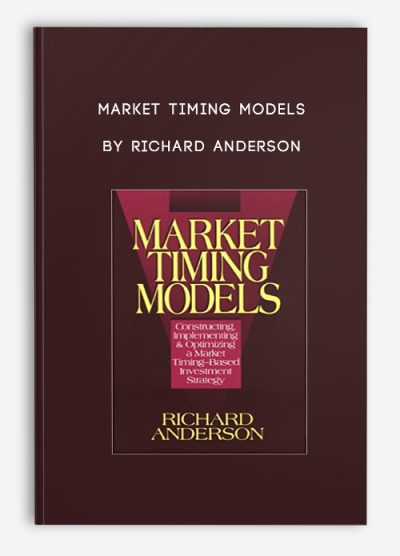 Market Timing Models by Richard Anderson