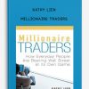 Millionaire Traders by Kathy Lien