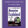 Momentum Explained. Vol.1 by Martin Pring