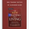 New Trading Tactics by Alexander Elder