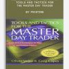 Oliver Velez and Greg Capra – Tools and Tactics for the Master Day Trader by Pristine