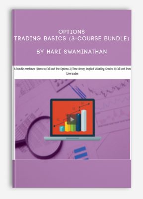 Options Trading Basics (3-Course Bundle) by Hari Swaminathan