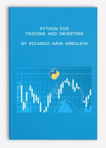 Python for Trading and Investing by Ricardo Naya Arboleya