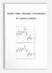 Short Term Trading Strategies by Simon Harris