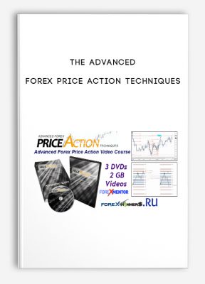 The Advanced Forex Price Action Techniques