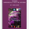 Trading Harmonically with the Universe by John Jace