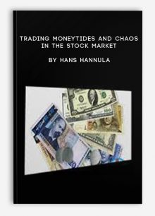 Trading MoneyTides and Chaos in the Stock Market by Hans Hannula