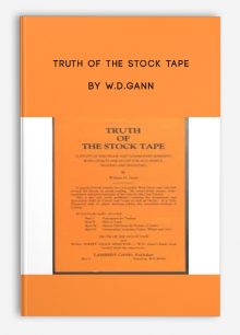 Truth of the Stock Tape by W.D.Gann