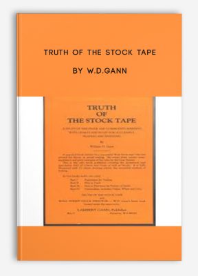 Truth of the Stock Tape by W.D.Gann