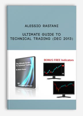 Ultimate Guide To Technical Trading (Dec 2013) by Alessio Rastani