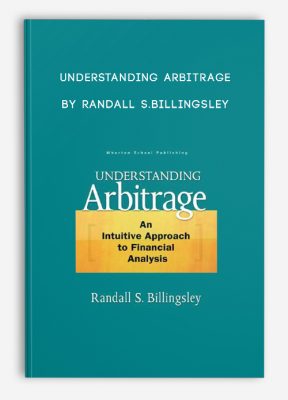 Understanding Arbitrage by Randall S.Billingsley