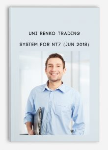 Uni Renko Trading System for NT7 (Jun 2018)