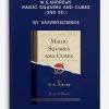 W.S.Andrews – Magic Squares and Cubes (2nd Ed.) by Sacredscience