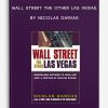 Wall Street the other Las Vegas by Nicolas Darvas