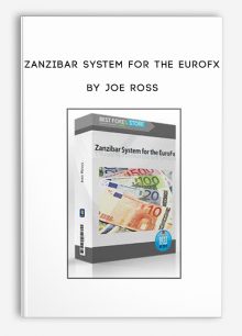 Zanzibar System for the EuroFx by Joe Ross