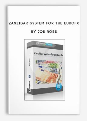 Zanzibar System for the EuroFx by Joe Ross