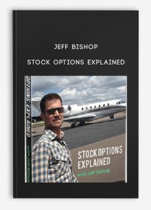 Jeff Bishop – Stock Options Explained