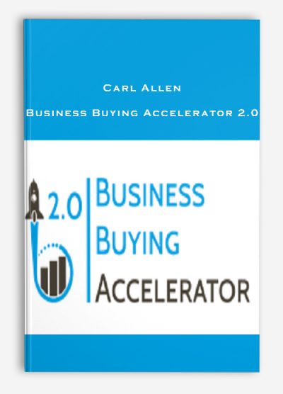 Carl Allen – Business Buying Accelerator 2.0