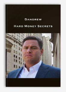 Dandrew – Hard Money Secrets