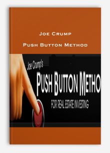 Joe Crump – Push Button Method