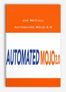 Joe McCall – Automated Mojo 2.0