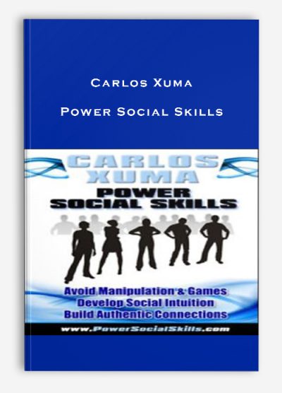 Carlos Xuma – Power Social Skills