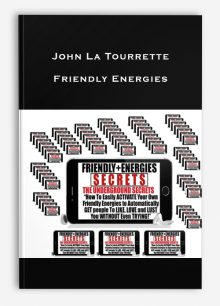 John La Tourrette – Friendly Energies