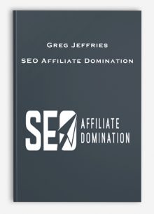 Greg Jeffries – SEO Affiliate Domination