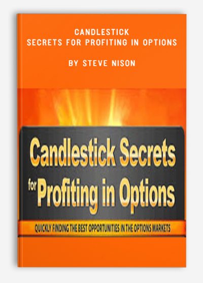 Candlestick Secrets For Profiting In Options by Steve Nison