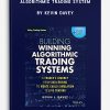 Creating an Algorithmic Trading System by Kevin Davey