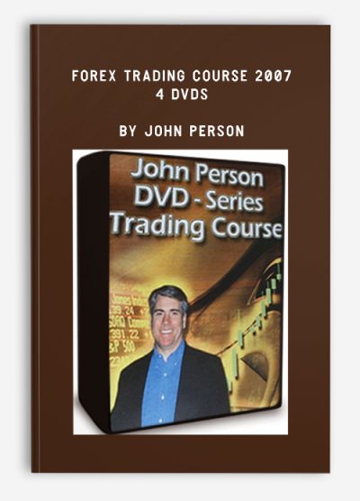 FOREX Trading Course 2007 - 4 DVDs by John Person