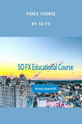 Forex Course by SO FX