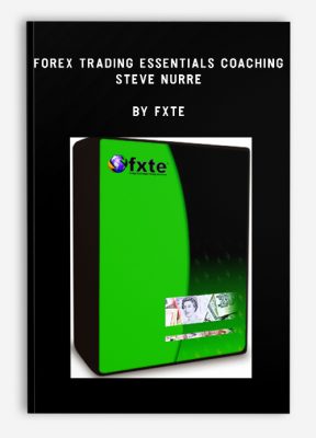 Forex Trading Essentials Coaching – Steve Nurre by FXTE