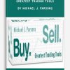 Greatest Trading Tools by Michael J. Parsons