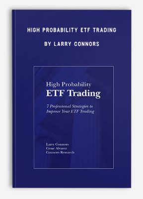 High Probability ETF Trading by Larry Connors