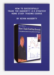 How To Successfully Trade The Haggerty 1,2,3 Strategy Home Study Trading Course by Kevin Haggerty