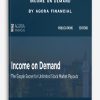 Income on Demand by Agora Financial