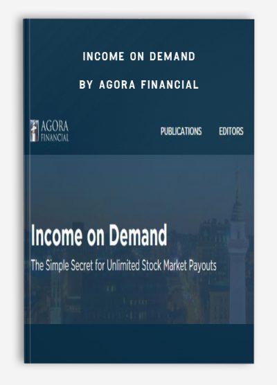 Income on Demand by Agora Financial