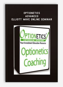 Optionetics – Advanced Elliott Wave Online Seminar