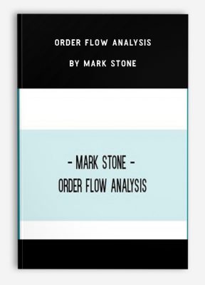 Order Flow Analysis by Mark Stone