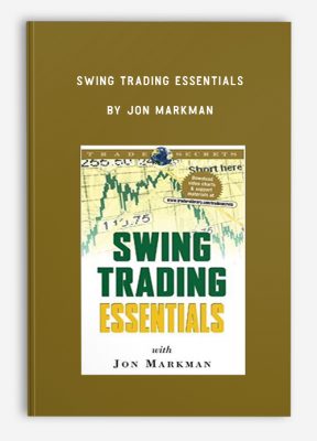 Swing Trading Essentials by Jon Markman