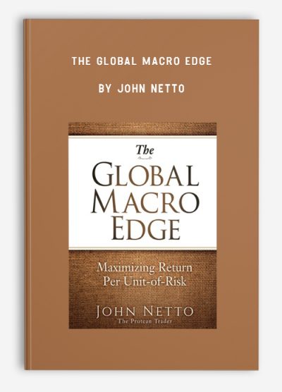 The Global Macro Edge by John Netto