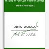 Trading Psychology Mastery Course – Trading Composure