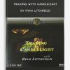 Trading With CandleLight by Ryan Litchfield