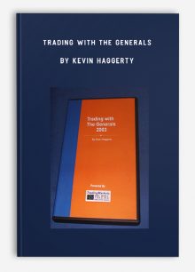 Trading With The Generals by Kevin Haggerty