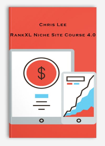 Chris Lee – RankXL Niche Site Course 4.0